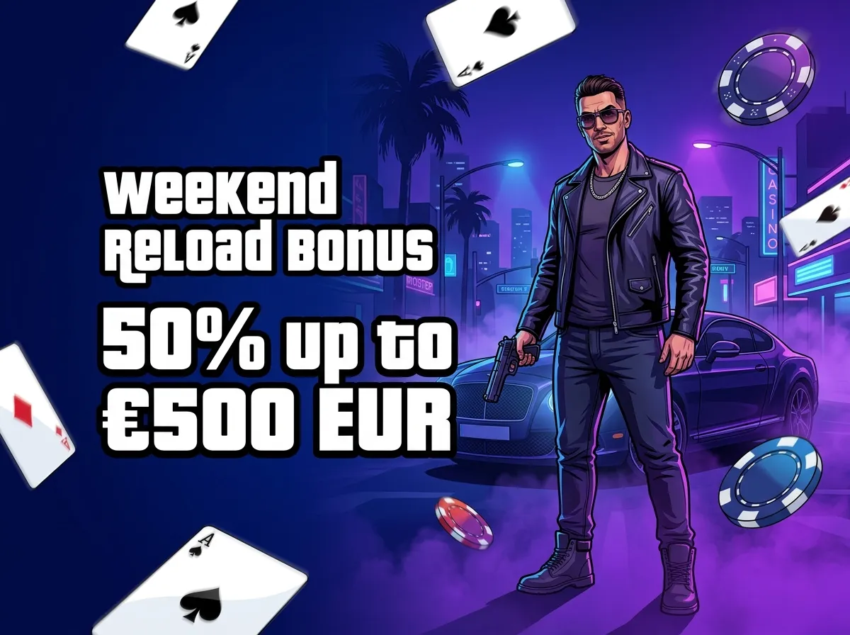 Weekend reload bonus GTA VI slot